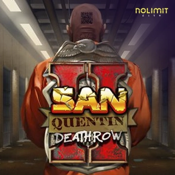 NolimitCity : San Quentin 2: Death Row - QUEENBET138