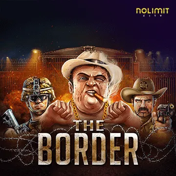 NolimitCity : The Border - QUEENBET138