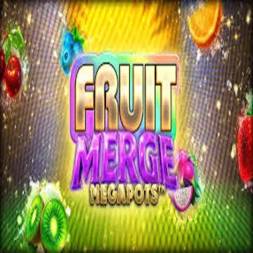 Bigtime : Fruit Merge Megapots - QUEENBET138
