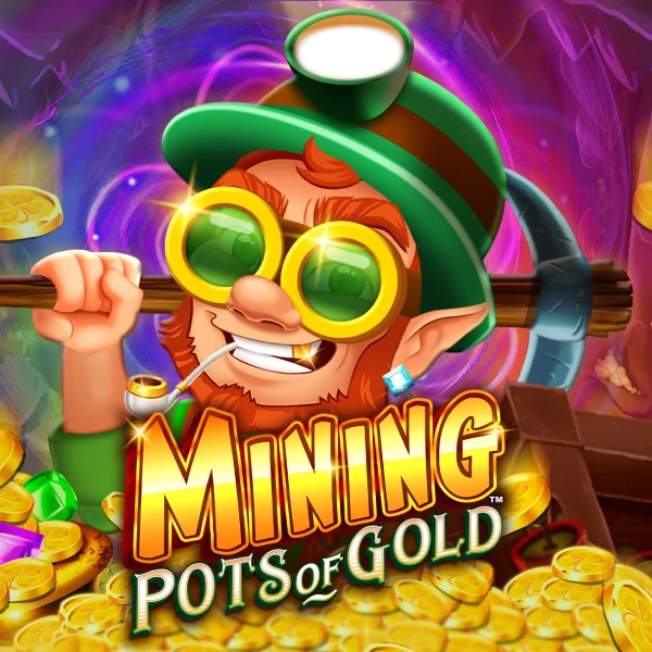 Microgaming : Mining Pots of Gold&trade; - QUEENBET138